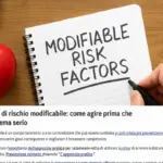 Cos’è un fattore di rischio modificabile: come agire prima che diventi un problema serio