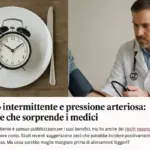 Digiuno intermittente e pressione arteriosa: il legame che sorprende i medici